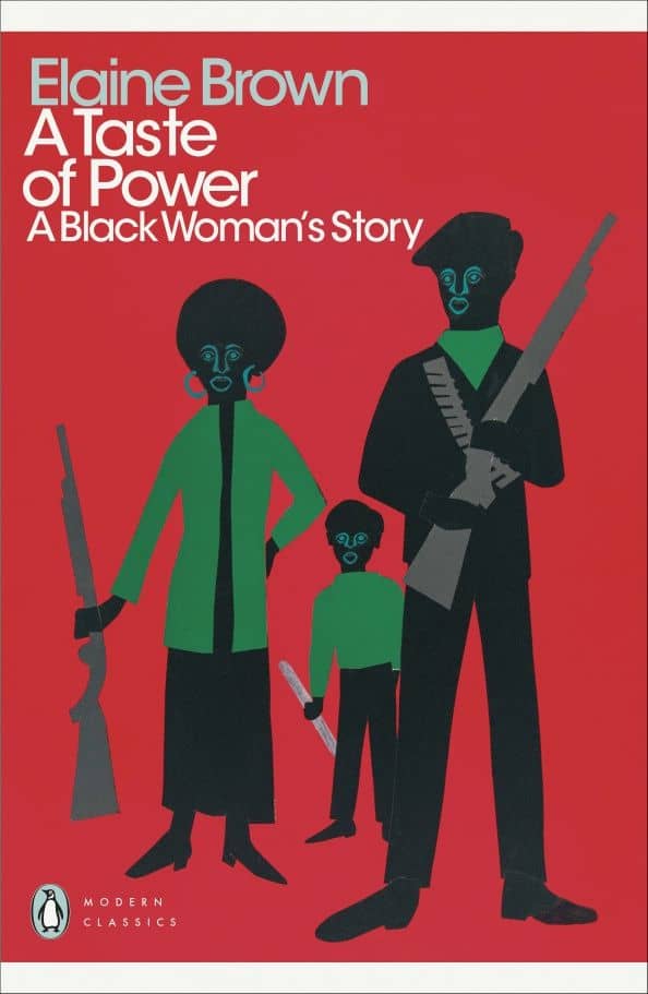A Taste of Power. A Black Woman's Story — Elaine Brown
