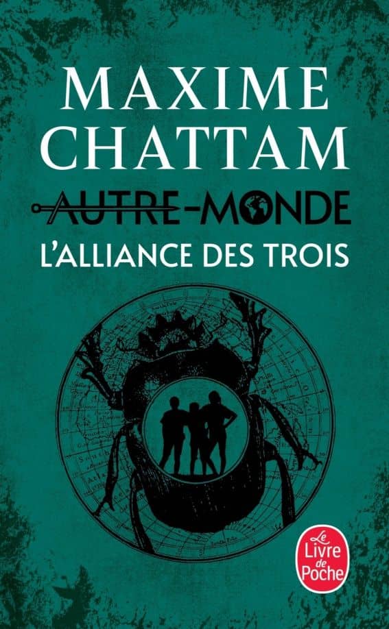 Autre-Monde. Tome 1. L'Alliance des Trois