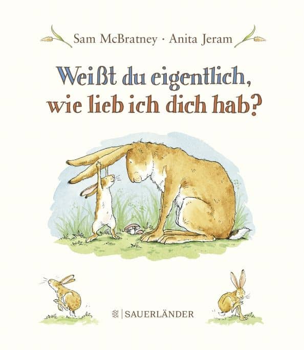 Weißt du eigentlich, wie lieb ich dich hab?