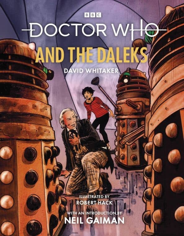 Doctor Who and the Daleks. Illustrated Edition — David Whitaker