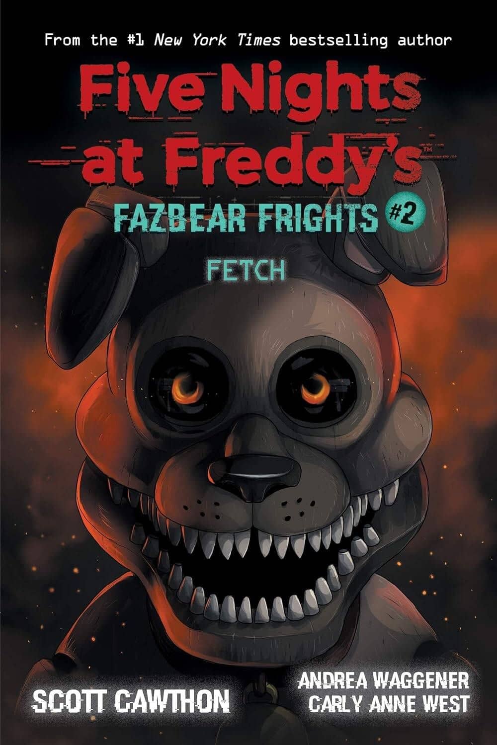 Five Nights at Freddy's Fazbear Frights 2 Fetch Пять ночей у Фредди Ужасы Фазбера 2 Фетч / Книги на английском языке — Карли Энн Уэст