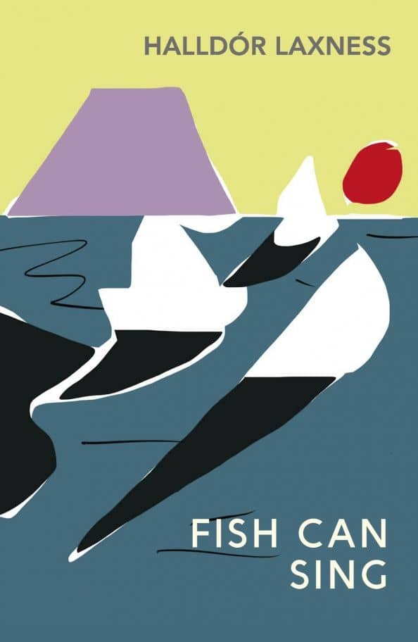 Fish Can Sing — Halldor Laxness