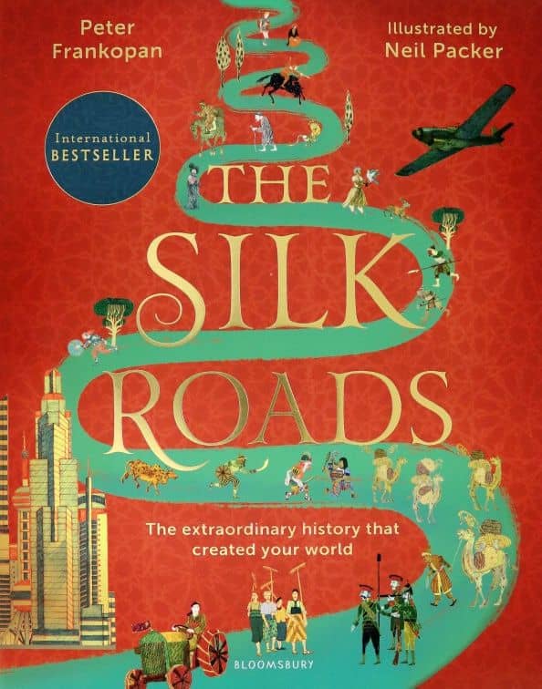 The Silk Roads. A New History of the World