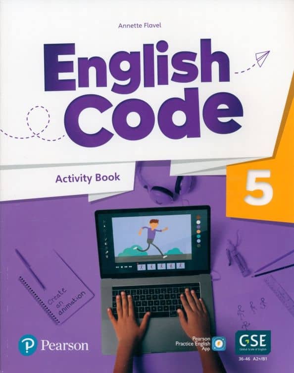 English Code. Level 5. Activity Book with Audio QR Code and Pearson Practice English App