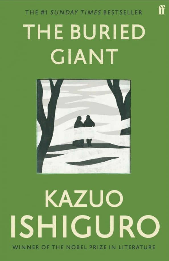 The Buried Giant — Kazuo Ishiguro