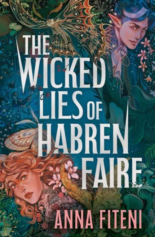 The Wicked Lies of Habren Faire — Anna Fiteni