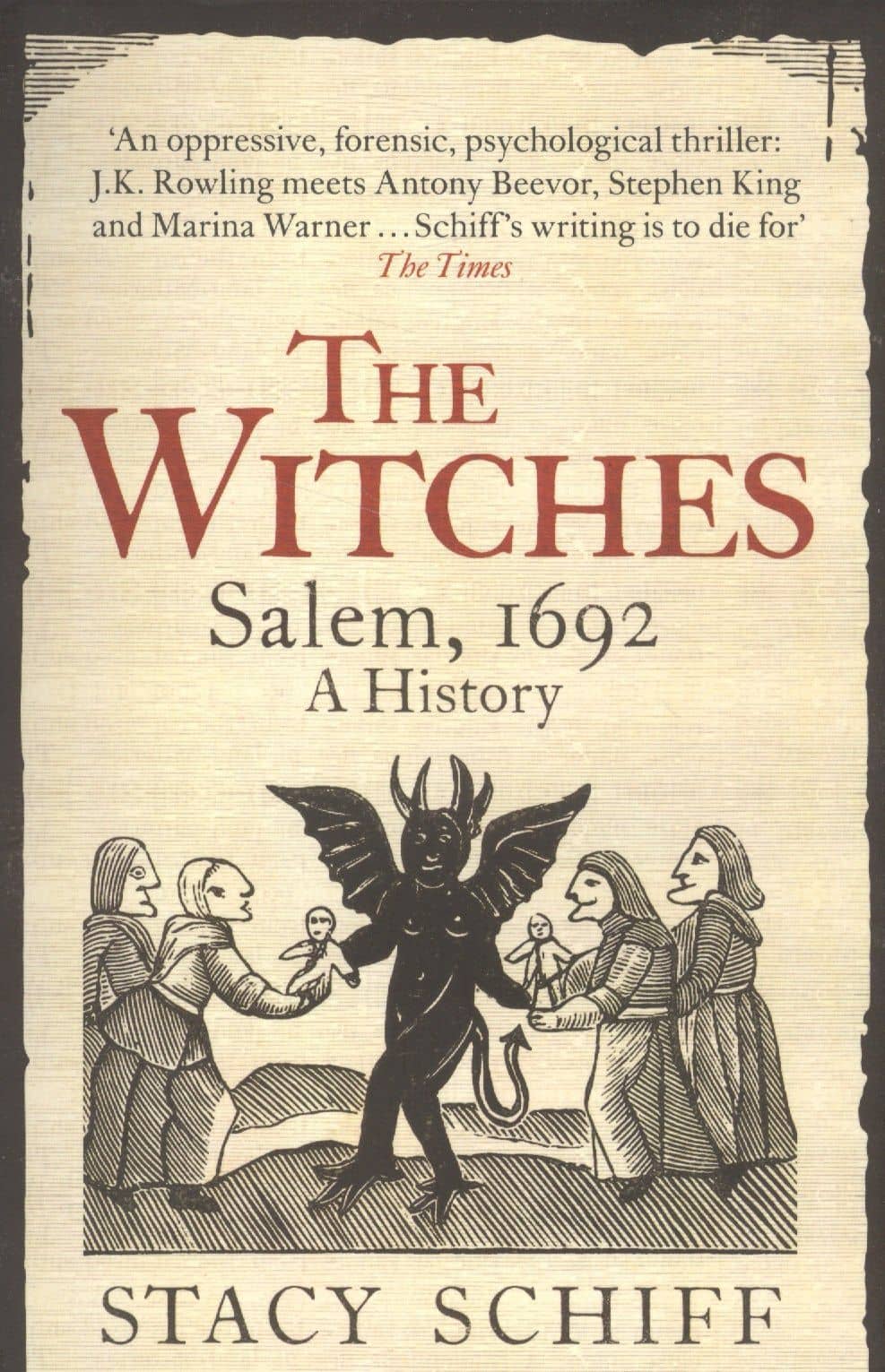 The Witches. Salem, 1692. A History