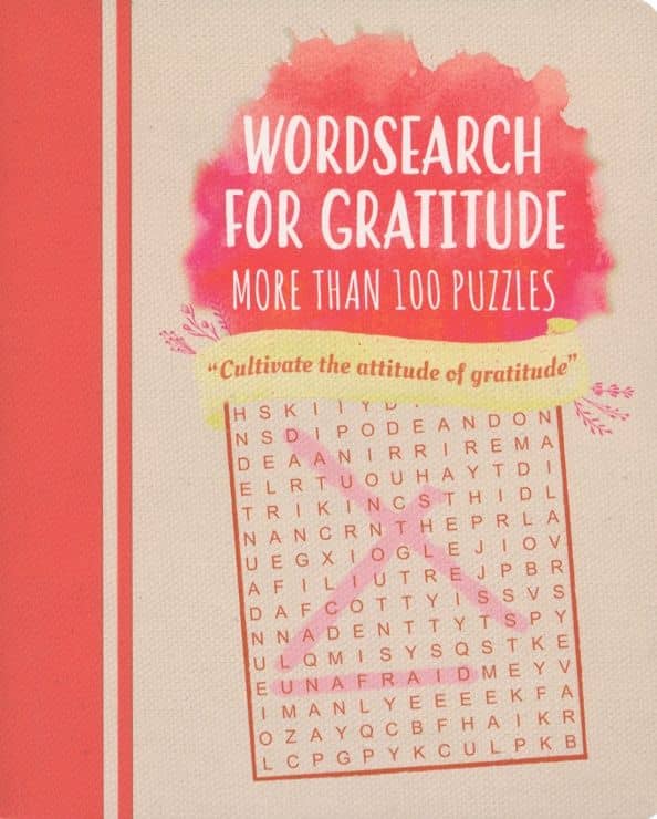 Wordsearch for Gratitude. More Than 100 Puzzles