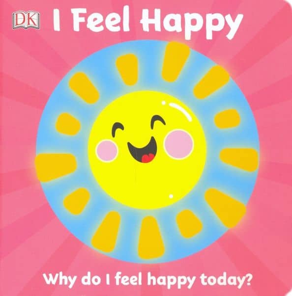 First Emotions. I Feel Happy