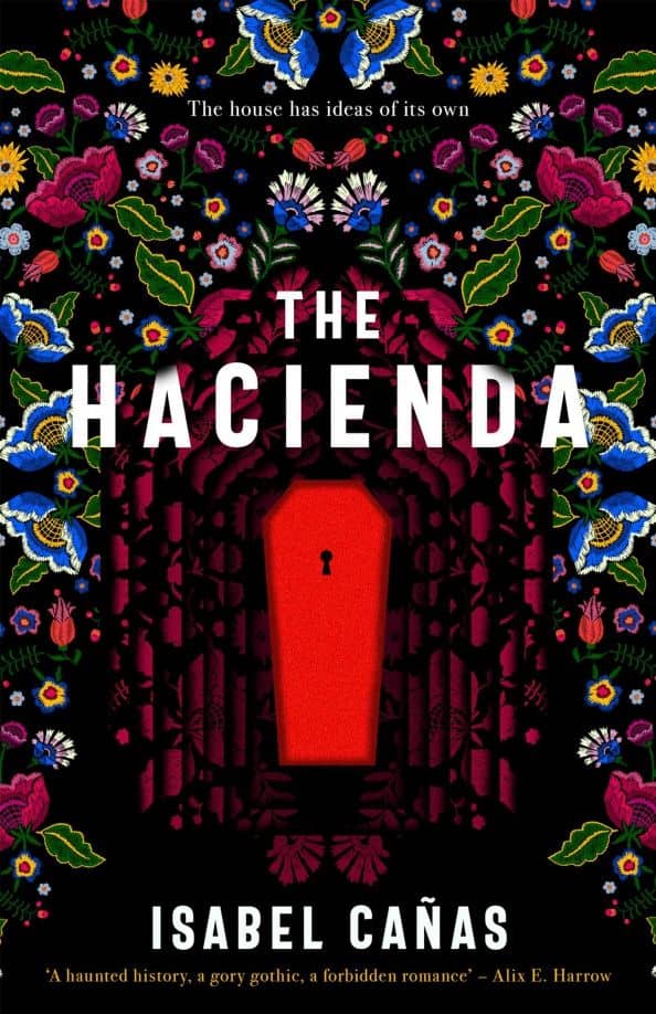 The Hacienda — Isabel Canas