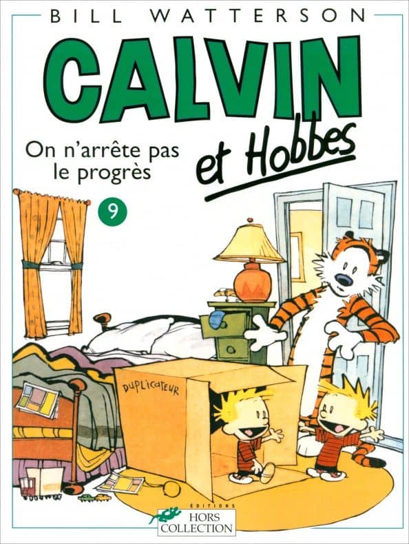 Calvin et Hobbes. Tome 9. On n'arrete pas le progres !
