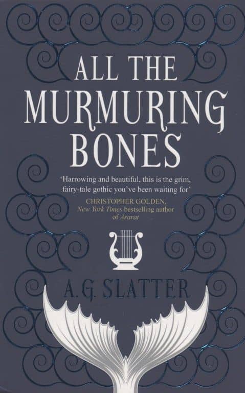 All the Murmuring Bones