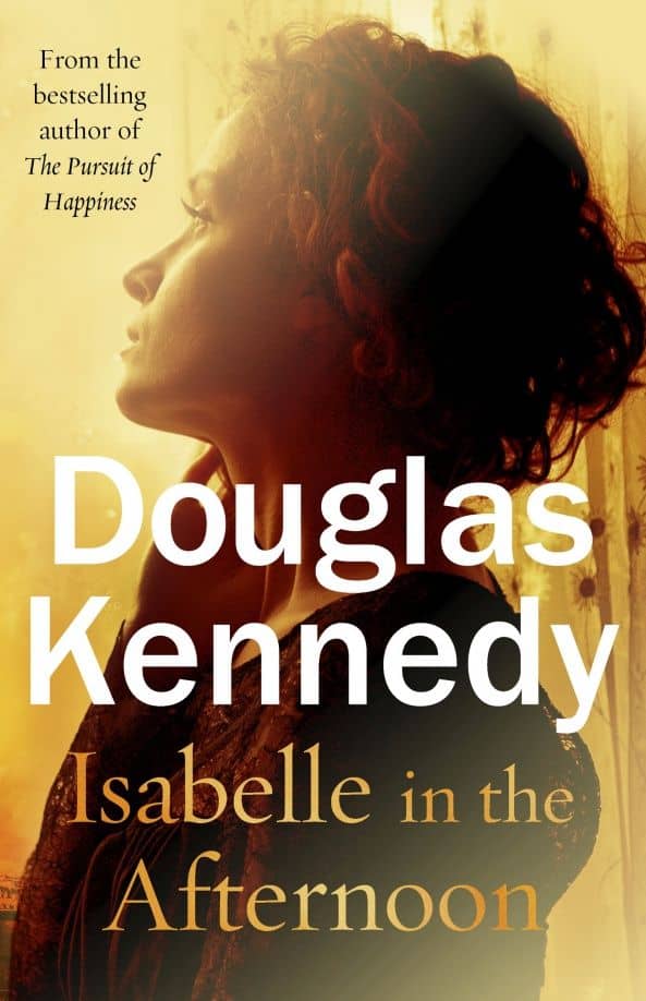 Isabelle in the Afternoon — Douglas Kennedy
