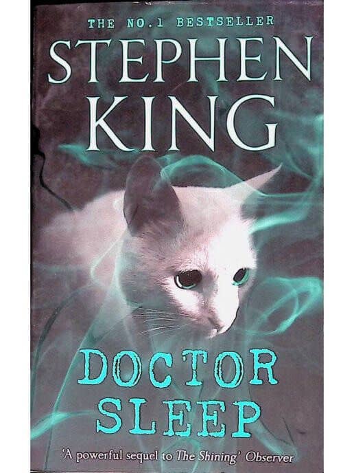 Doctor Sleep (Stephen King) Доктор Сон (Стивен Кинг) / Книги на английском языке — Stephen King