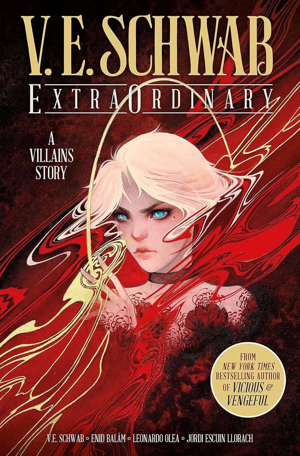 Extraordinary Graphic Novel — Victoria Elizabeth Schwab