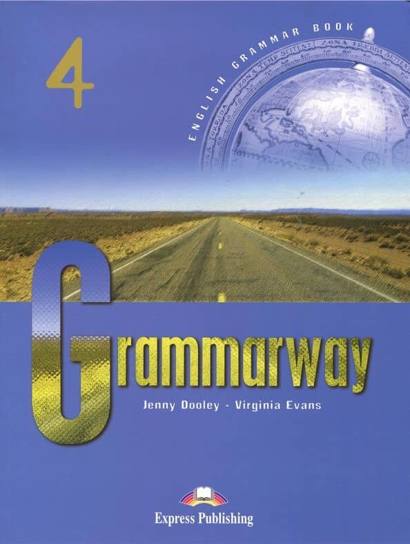Grammarway. Level 4. Upper-Intermediate. Student's Book