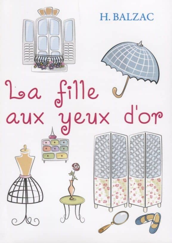 La Fille Aux Yeux Dor = Девушка с Золотыми глазами: новелла на франц.яз