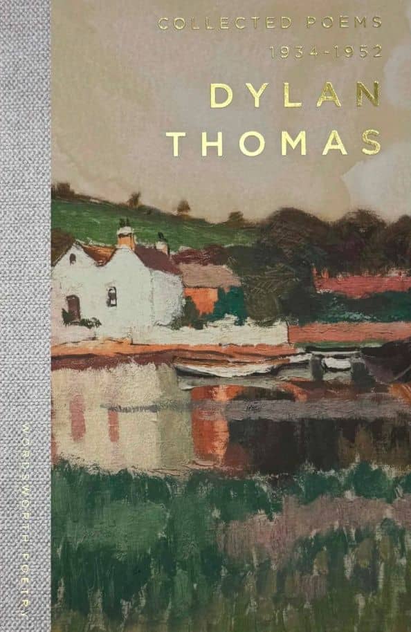 The Collected Poems 1934-1952 — Dylan Thomas
