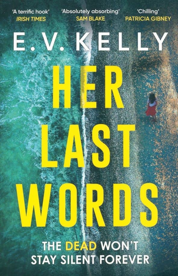Her Last Words — E. V. Kelly