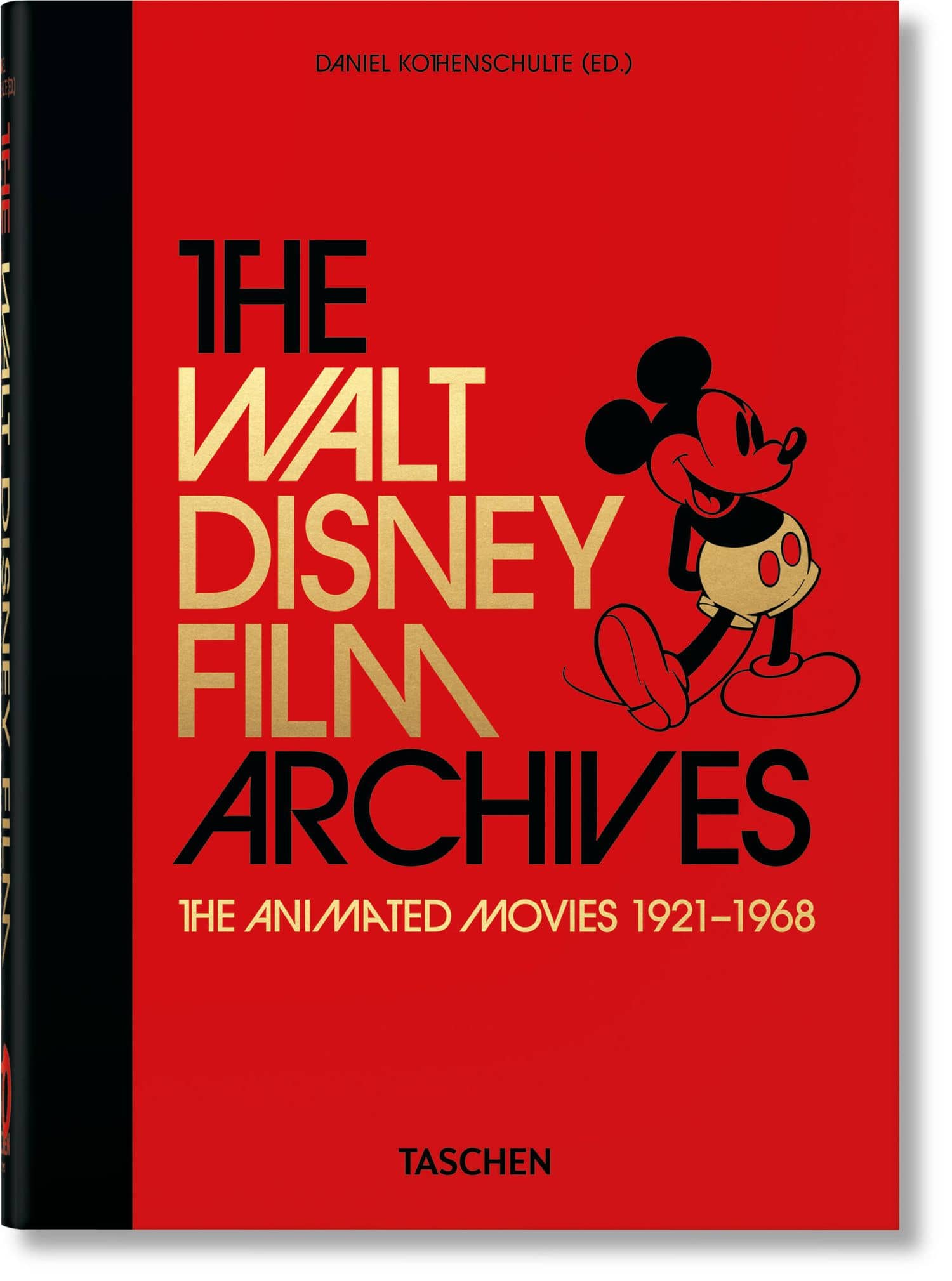 The Walt Disney Film Archives. The Animated Movies 1921–1968 Архив анимационных фильмов Уолта Диснея 1921-1968 /Книги на английском языке — Дэниел Котеншульте (2)