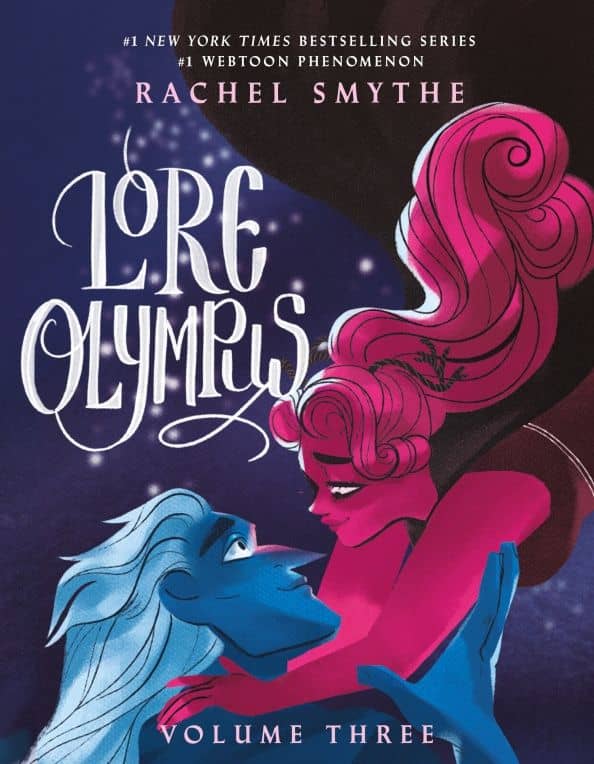 Lore Olympus. Volume Three — Rachel Smythe