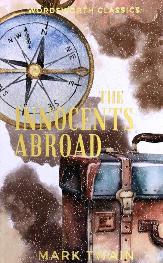 The Innocents Abroad