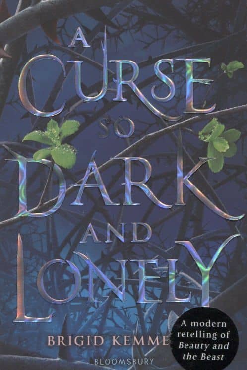 A Curse So Dark and Lonely
