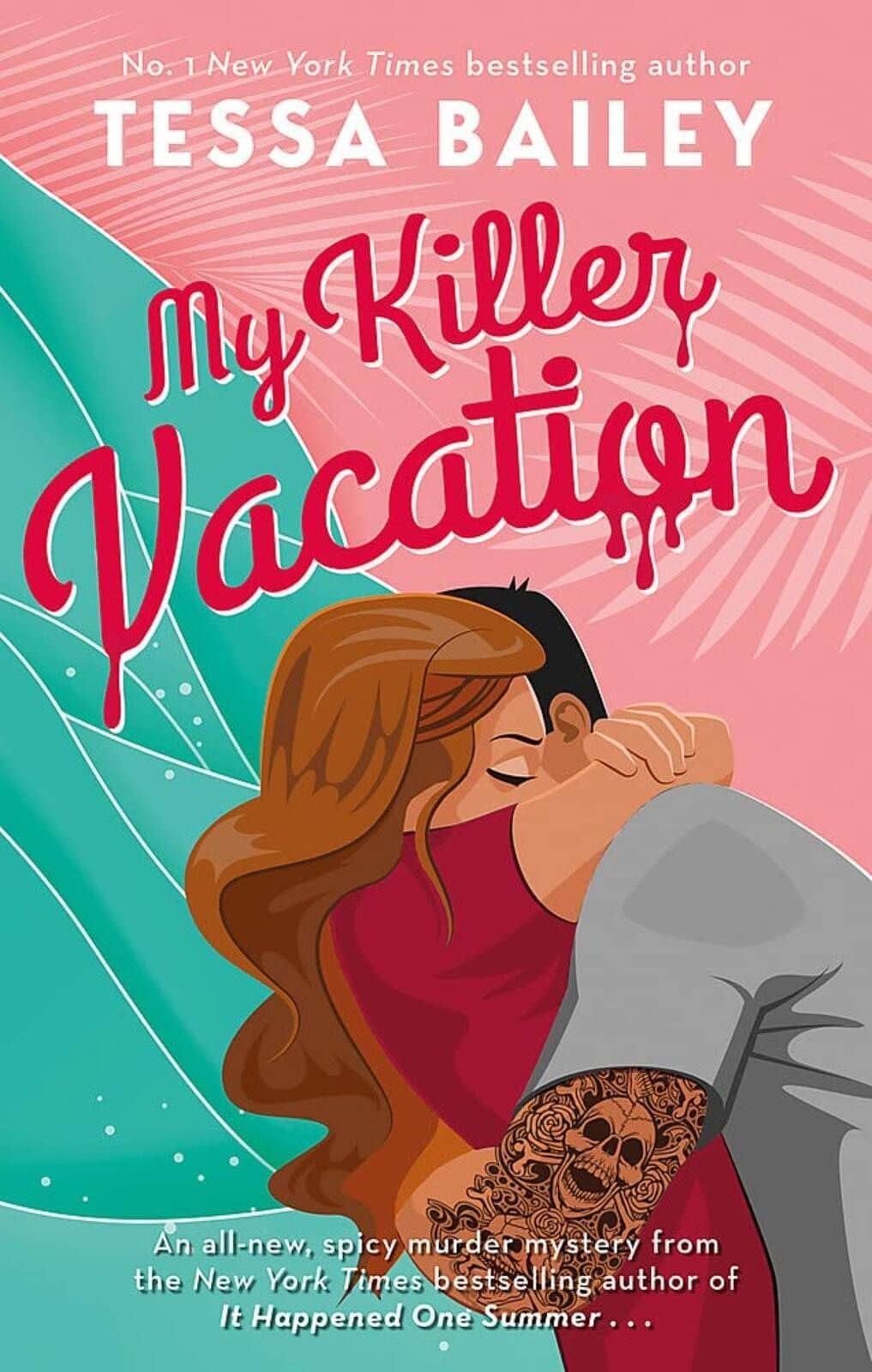 My Killer Vacation — Тесса Бейли