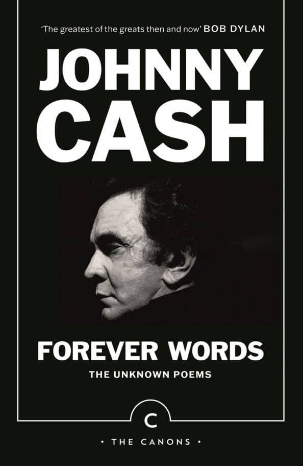 Forever Words. The Unknown Poems — Johnny Cash
