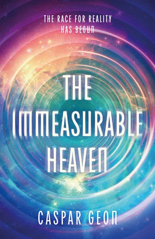 The Immeasurable Heaven — Caspar Geon