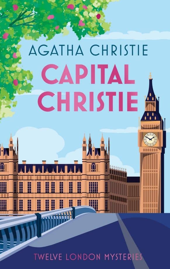 Capital Christie. Twelve London Mysteries — Agatha Christie