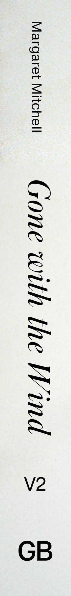 Gone with the Wind. Volume 2 — Маргарет Митчелл (3)