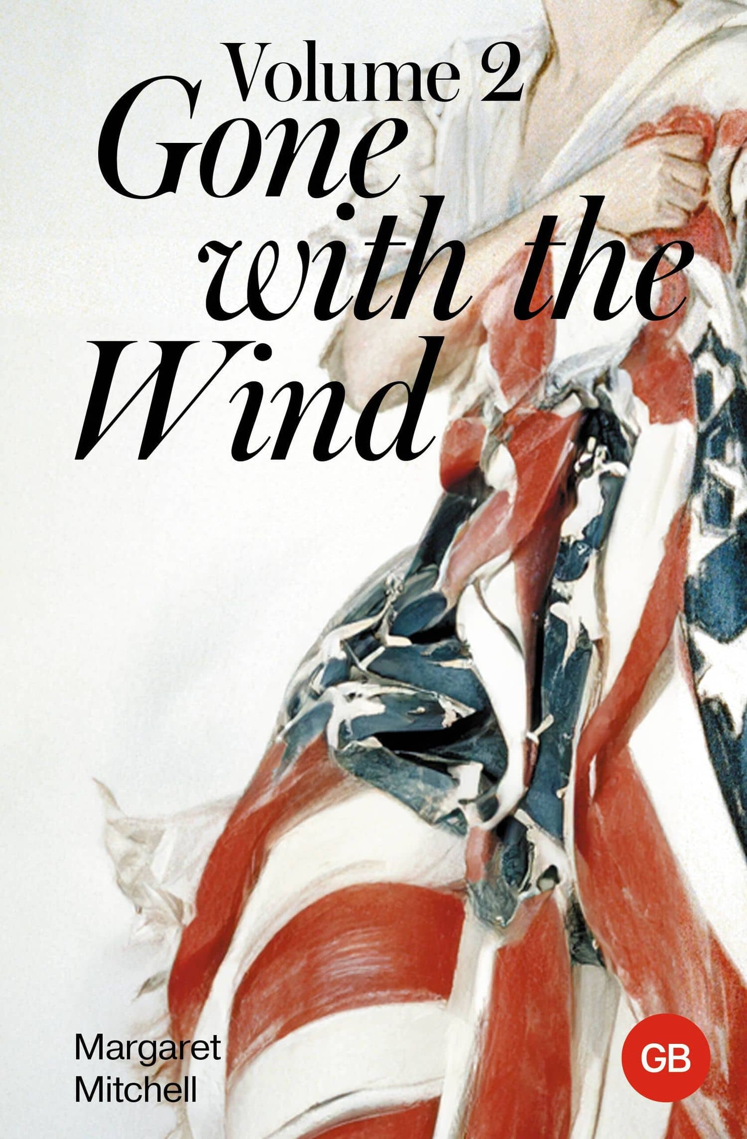 Gone with the Wind. Volume 2 — Маргарет Митчелл