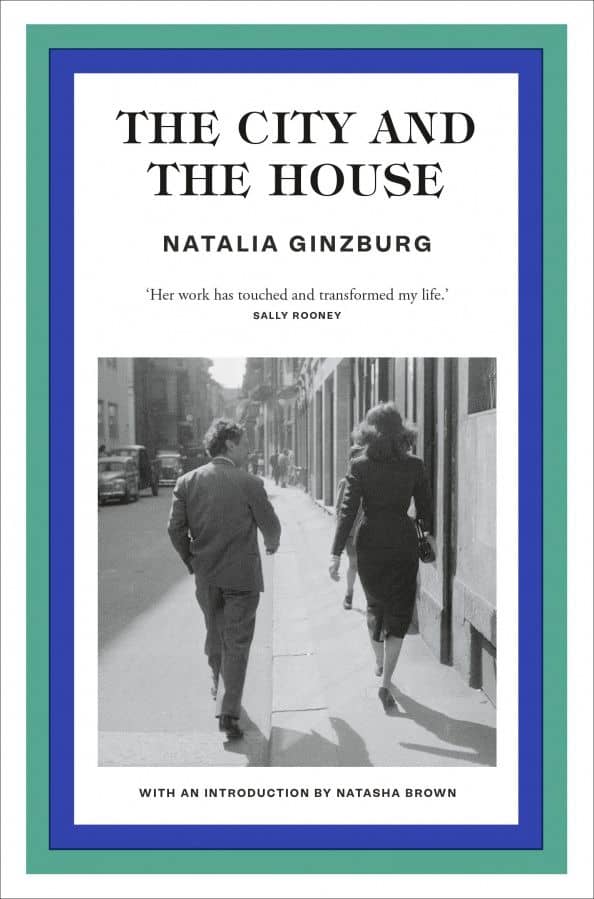 The City and the House — Natalia Ginzburg