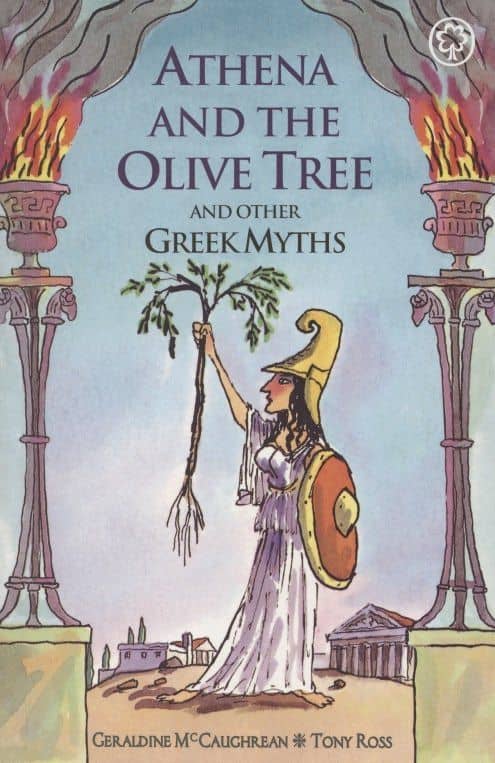 Athena and The Olive Tree and Other Greek Myths