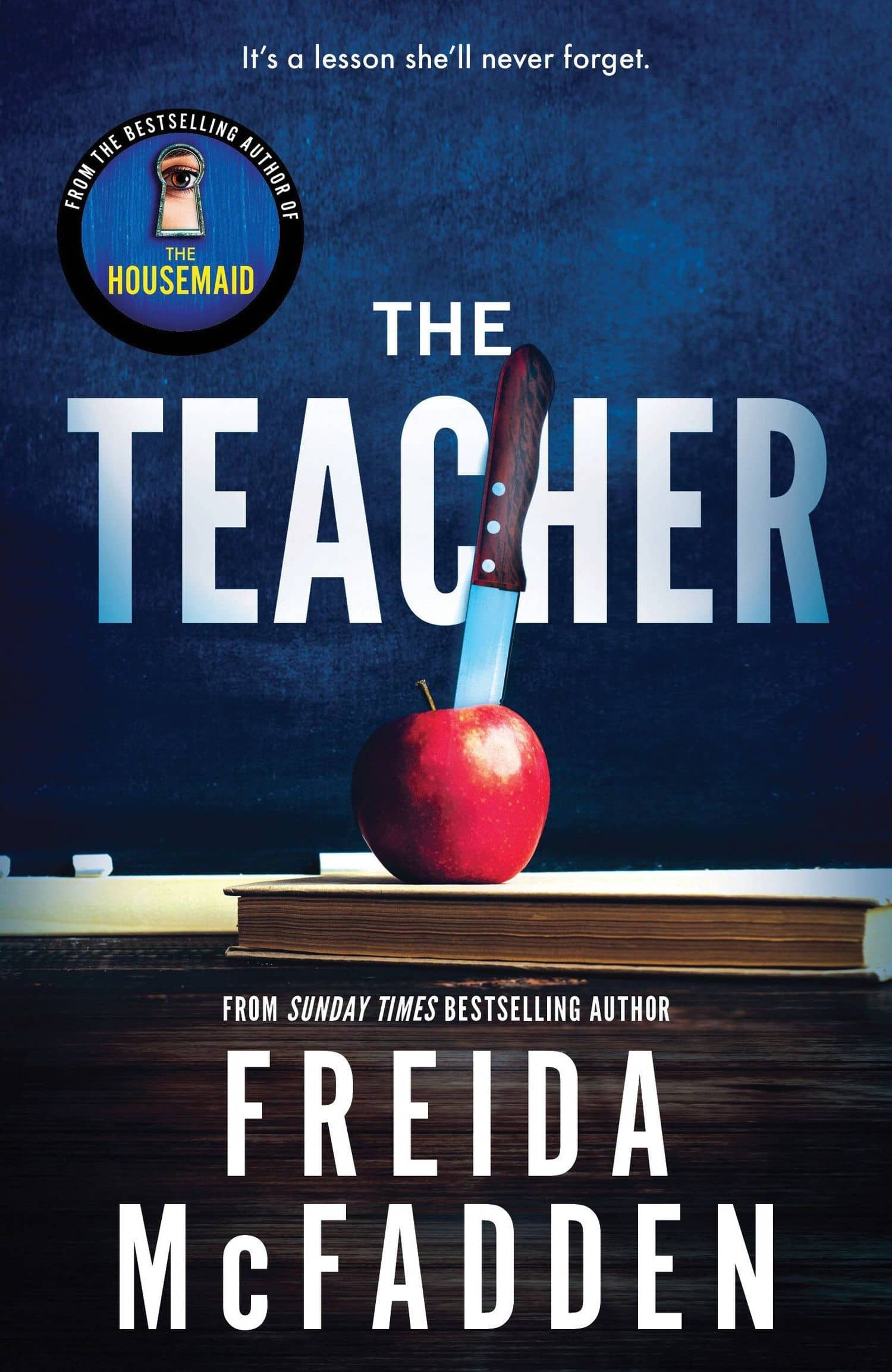 The Teacher — Фрида Макфадден