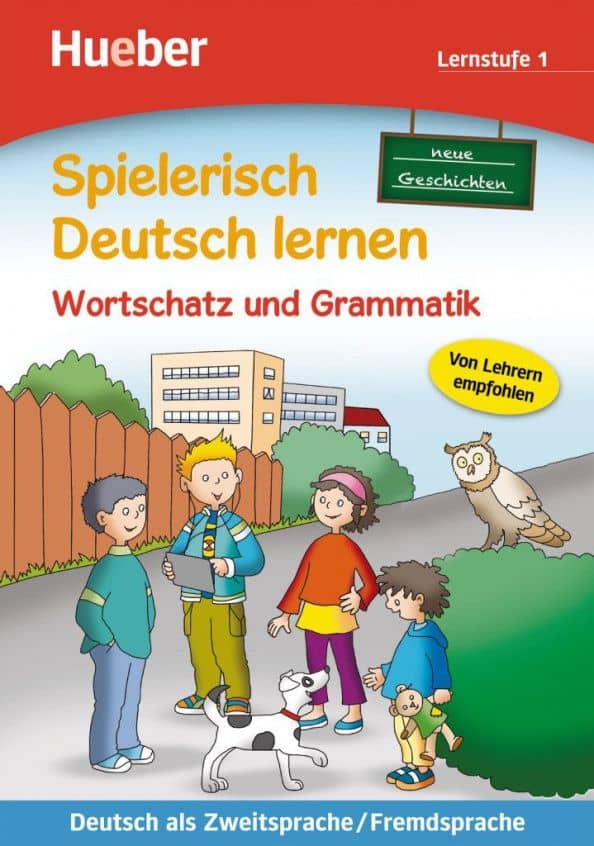 Wortschatz und Grammatik. Neue Geschichten. Lernstufe 1. Deutsch als Zweit- und Fremdsprache