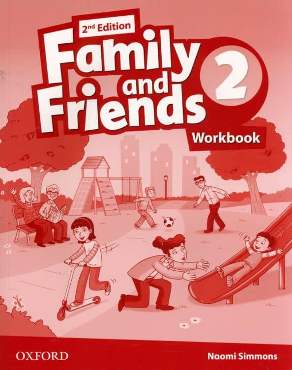Family and Friends. Level 2. 2nd Edition. Workbook