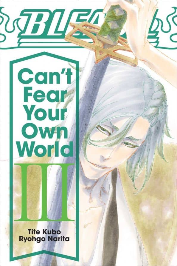 Bleach. Can't Fear Your Own World. Volume 3 — Рего Нарита