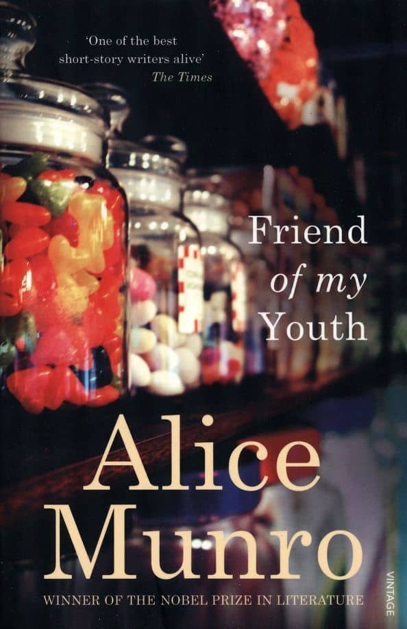 Friend Of My Youth — Alice Munro