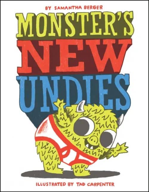 Monster's New Undies — Samantha Berger