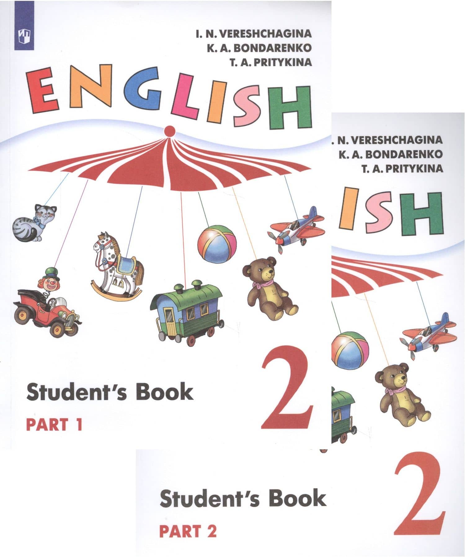 English. Student`s Book / Английский язык. 2 класс. Учебник для общеобразовательных организаций и школ с углубленным изучением английского языка. В двух частях (комплект из 2 книг) — Тамара Александровна Притыкина