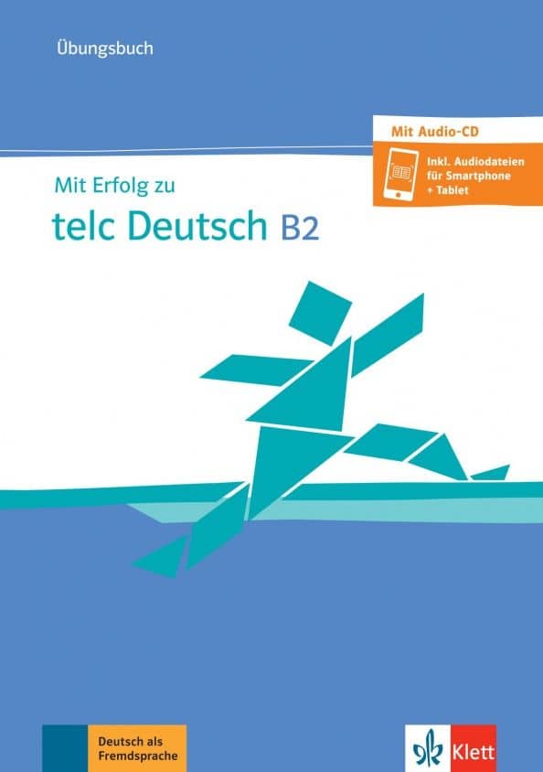 Mit Erfolg zu telc Deutsch B2. Übungsbuch (+Audio-CD)
