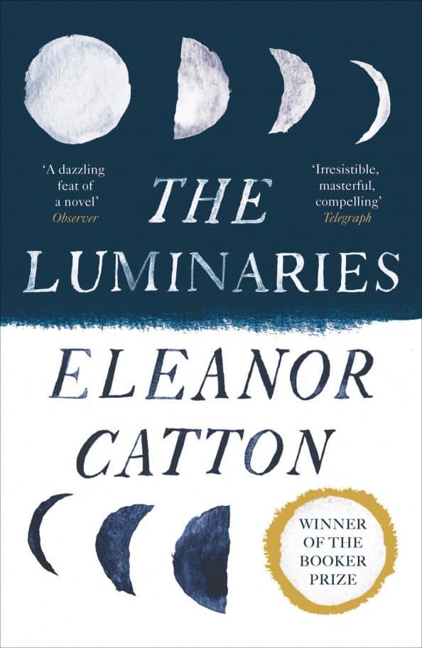 The Luminaries — Eleanor Catton