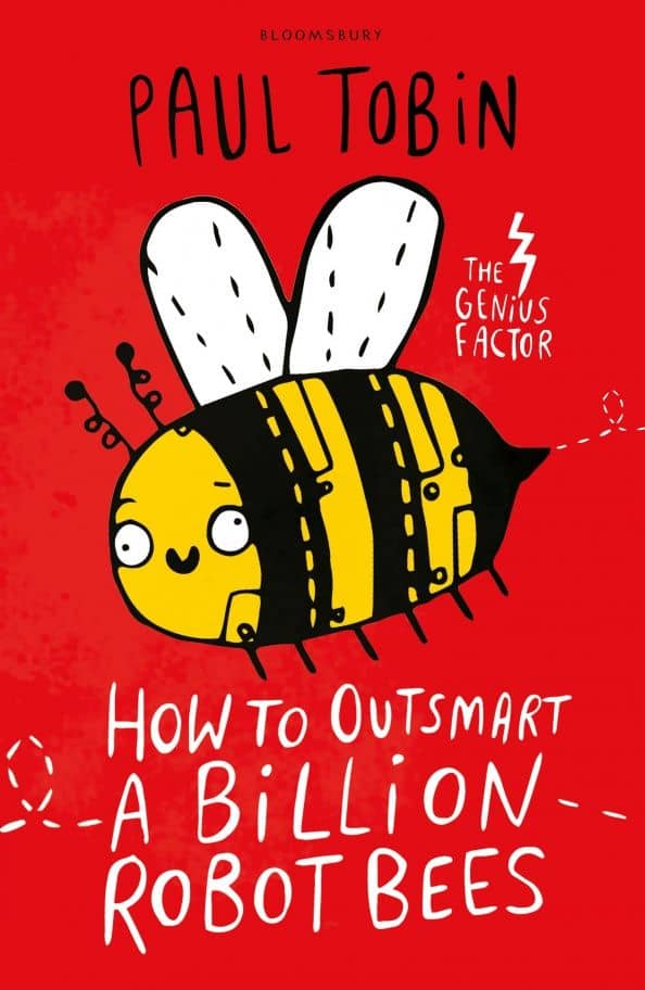 How to Outsmart a Billion Robot Bees — Paul Tobin