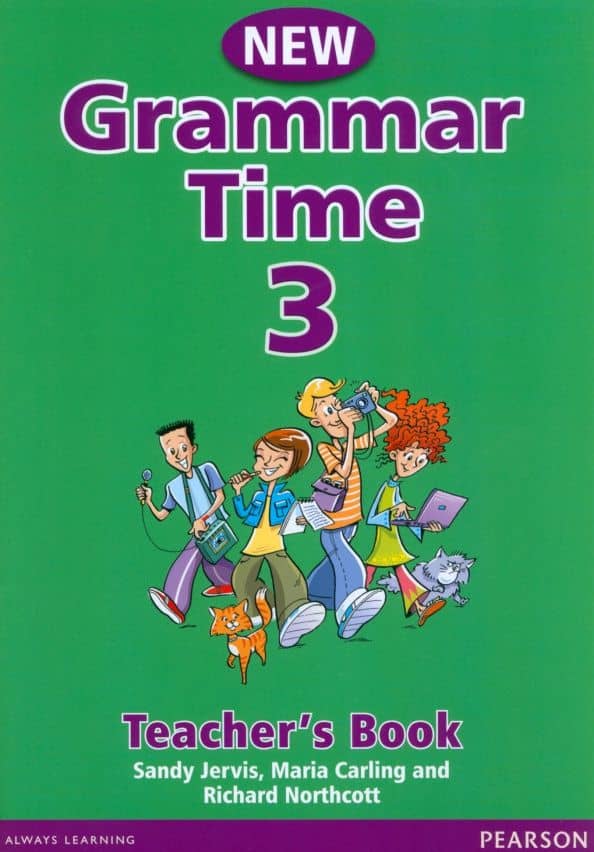 New Grammar Time. Level 3. Teacher's Book