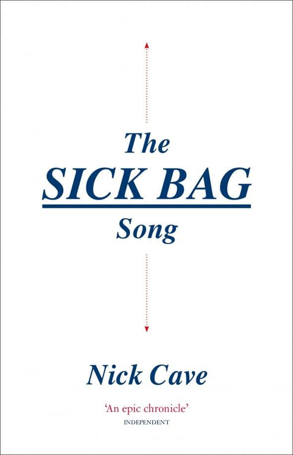 The Sick Bag Song — Nick Cave