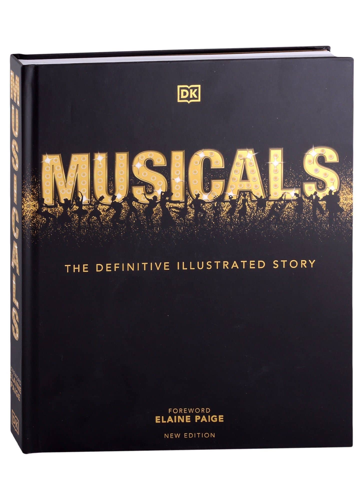 Musicals. The Definitive Illustrated Story