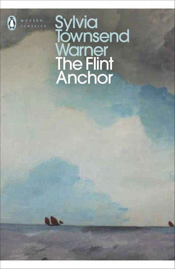 The Flint Anchor — Warner Sylvia Townsend