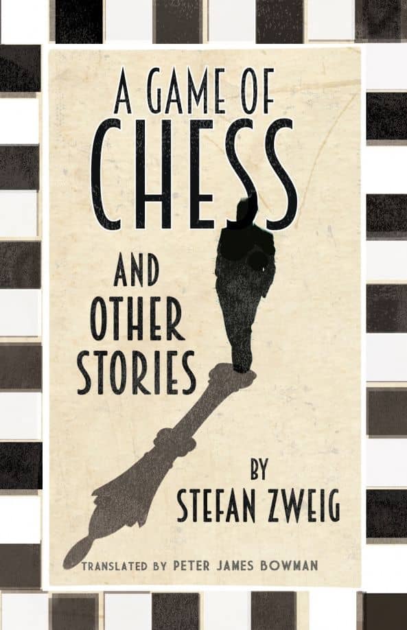 A Game of Chess and Other Stories